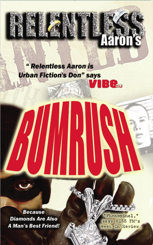 Bumrush, now available as an E-book