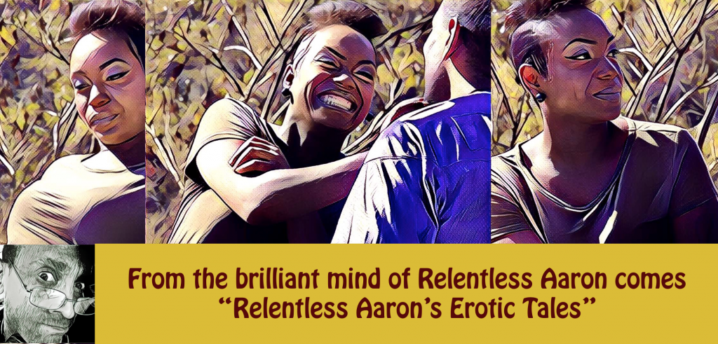 Relentless Aaron's Erotic Tales - Episode 1