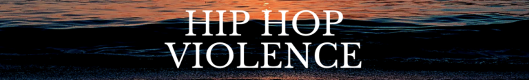 Disrupting the Narrative: Understanding Hip Hop Lyrics Violence