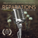 Reparations — Since 1776: The Musical
